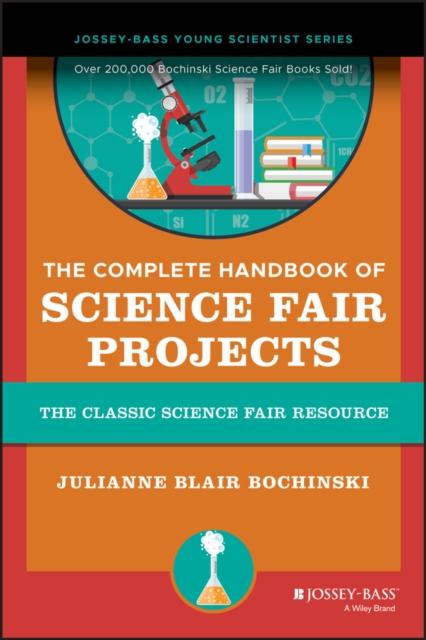 The The Complete Handbook of Science Fair Projects Book