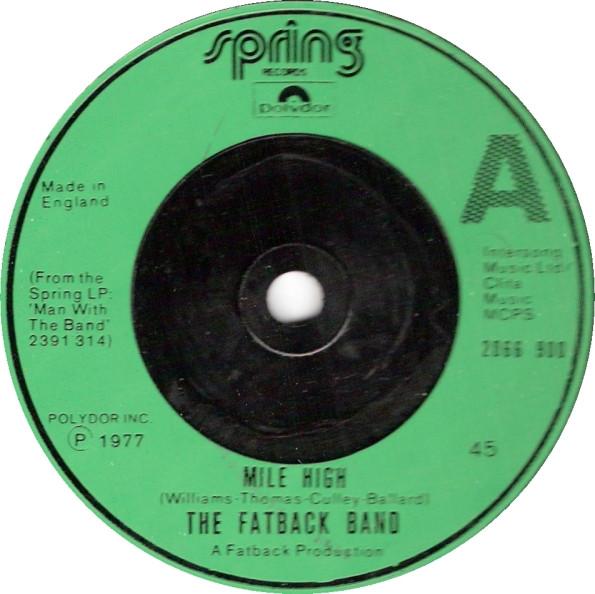 

7inch Record FATBACK BAND - Mile High 2066900 Spring Records 1977 UK Soul/Funk Used