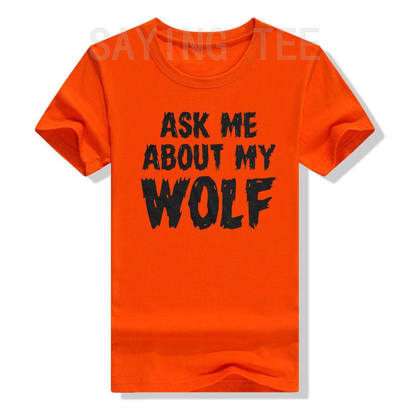 Ask Me About My Wolf Flip T- Shirt Cool Funny Saying Novelty Graphic Tee Tops Men's Fashion Animal Print Outfits Husbands Gifts