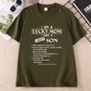I Am A Lucky Mom I Have A Crazy Son TShirt Mothers Day T Shirt Gift for Mom Unisex Swear Trendy Round Neck Printed Tshirts