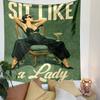 Sit Like a Lady Tapestry Wall Hanging, Elegant Slogan Art, Wall Decor for Bedroom Living Room Dorm