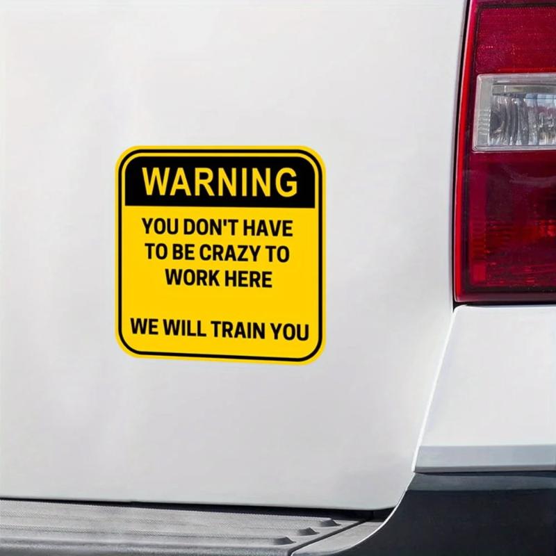 You Don'T Have To Be Crazy Warning Car Stickers Funny Mechanic Decals For Adults Work Waterproof Decoration Helmet Stickers