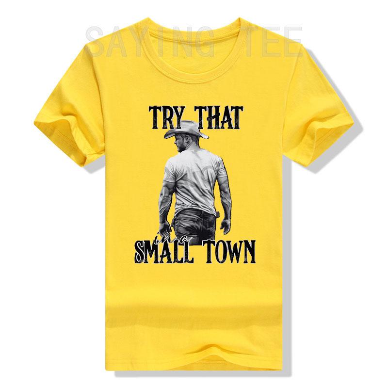 Try That In A Small Town Shirt, Jason Aldeans T-Shirt for Men Women Western Town,Country Music Lover Tee Top Graphic Outfit Gift