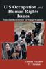 Buch U S Occupation and Human Rights Issues : Special Reference To Iraqi Women