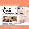 Botulinum Toxin Procedures Hardcover