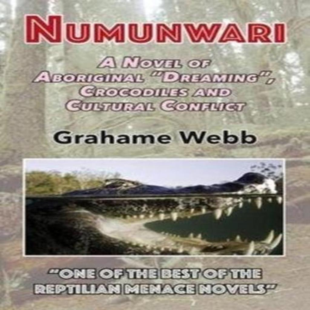 Numunwari by Grahame Webb Paperback Book 9781911454373