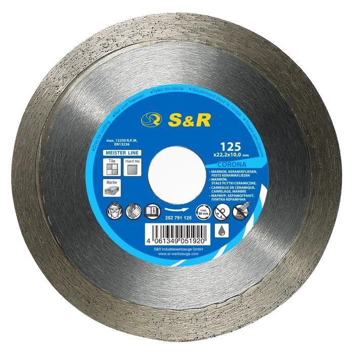 S&R Disque Diamant 125 Pour Grès Cérame Carrelage. Lame Diamantée À Tronçonner CERAMIQUE, Tuiles, Marbre, Granit, Calcaire.