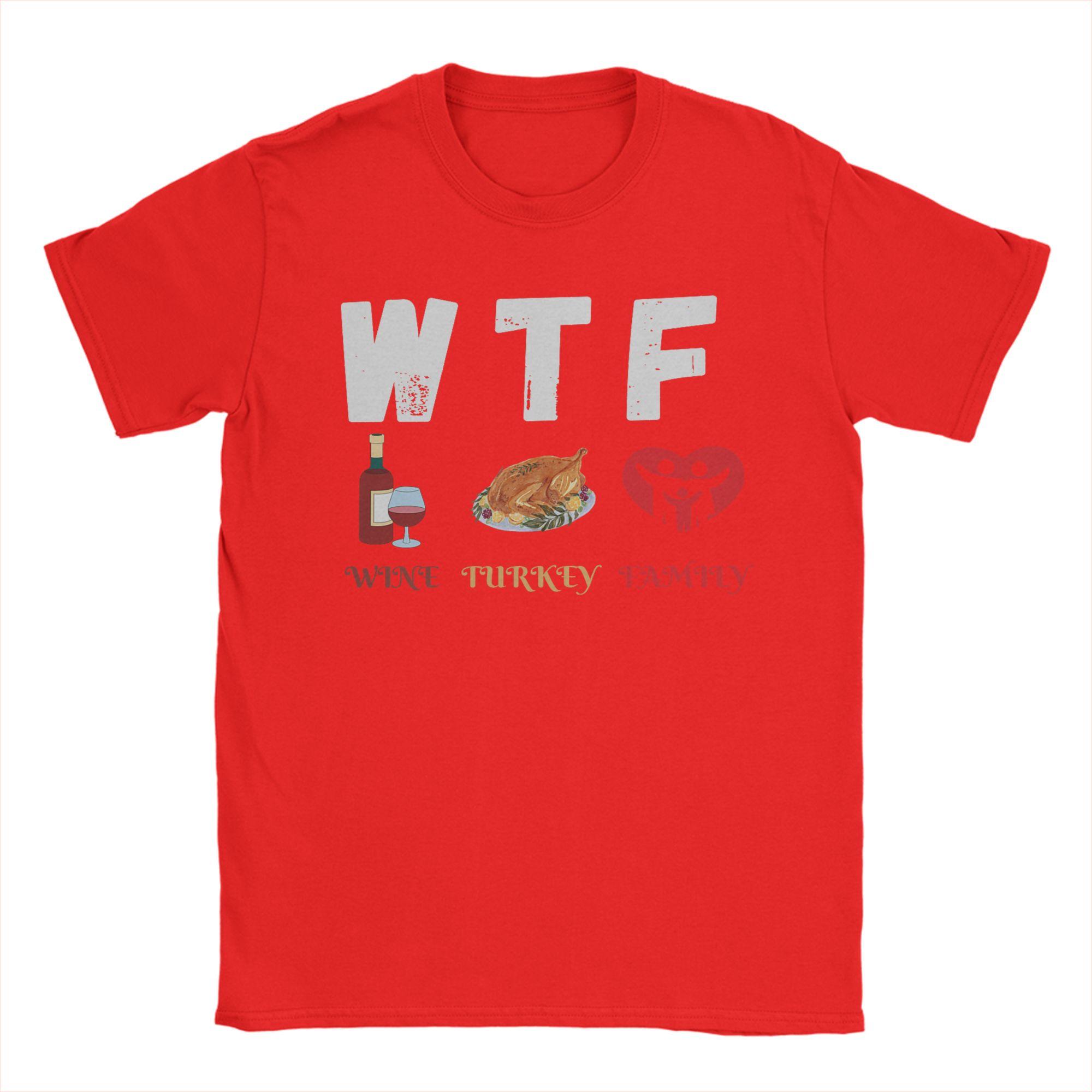 WTF Wine Turkey Family Men s Y2K Classic Custom DIY Short Sleeve Top Tees S