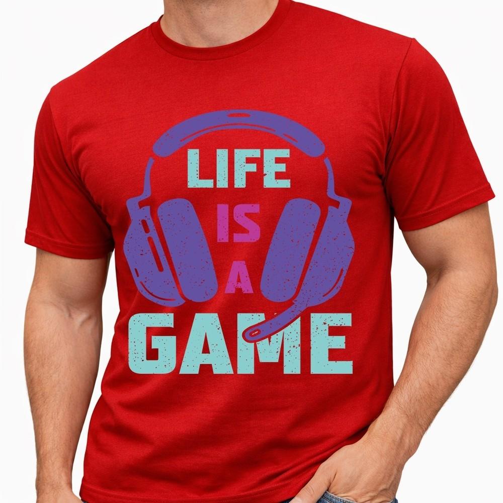 Gamer T Shirt Headset Graphic Tee Video Game Player Gaming Quote Life Is A Game 4XL