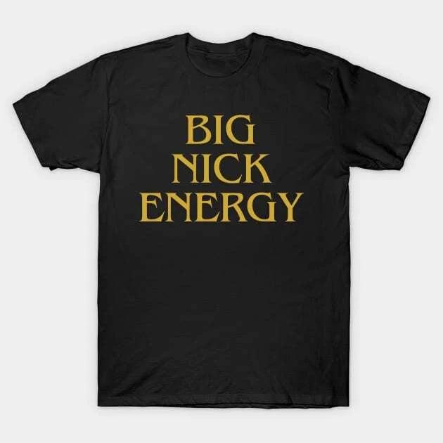 Big Nick Energy Made in Australia T-Shirt XL