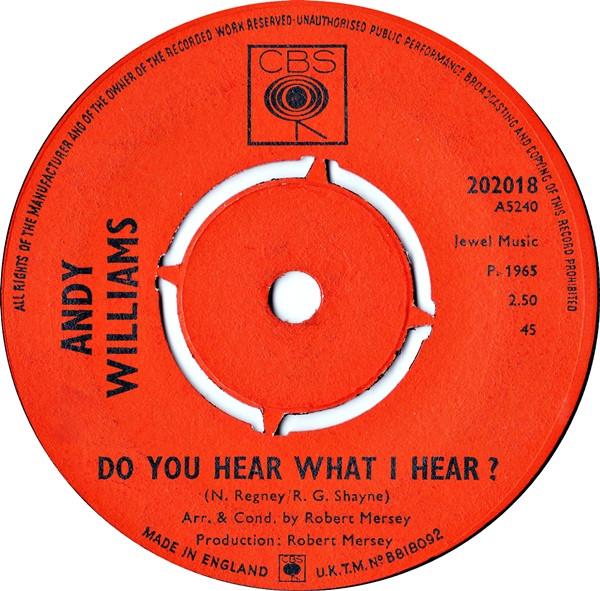 

7inch Record ANDY WILLIAMS - Do You Hear What I Hear  / Have Yo 202018 CBS 1965 UK Jazz Used