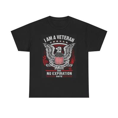 I Am A Veteran Graphic T Shirt American Made Unisex Heavy Cotton Tee Unisex T-Shirt