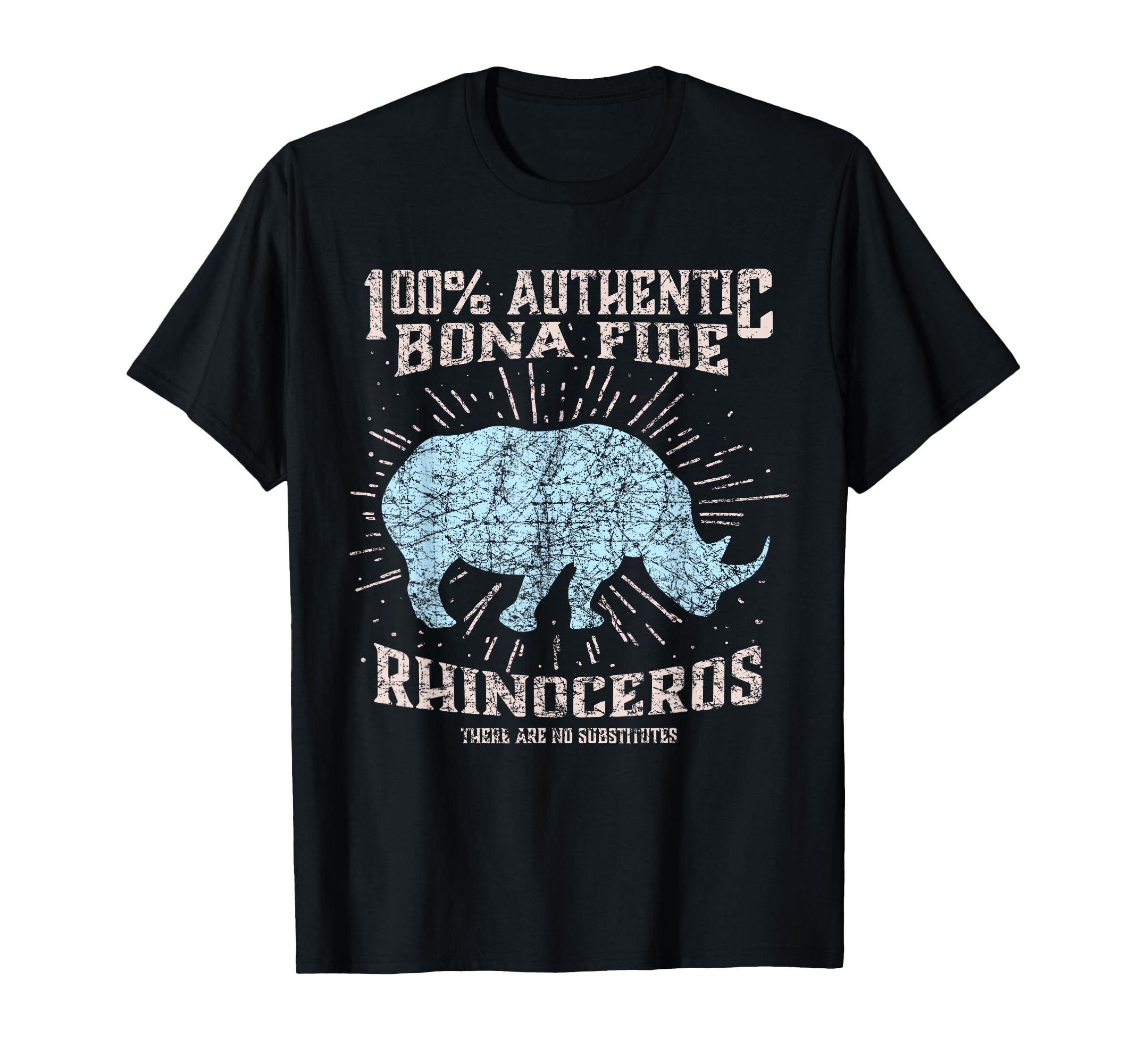 

Rhino Gifts: 100% Authentic, Bona Fide Rhinoceros Graphic T-shirt