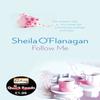 Follow Me by Sheila OFlanagan Paperback Book 9780755359318