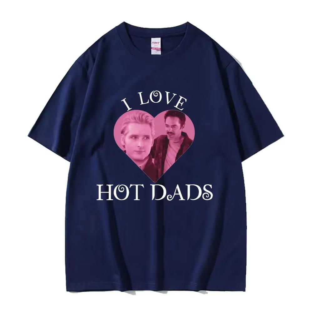 I Love Hot Dads T-shirt The Twilight Saga Charlie Swan Billy Burke Graphic Tshirts Men Women Cotton Oversized T Shirt Streetwear