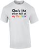 She's the Other Half of My Rainbow - Gay Pride T-shirt