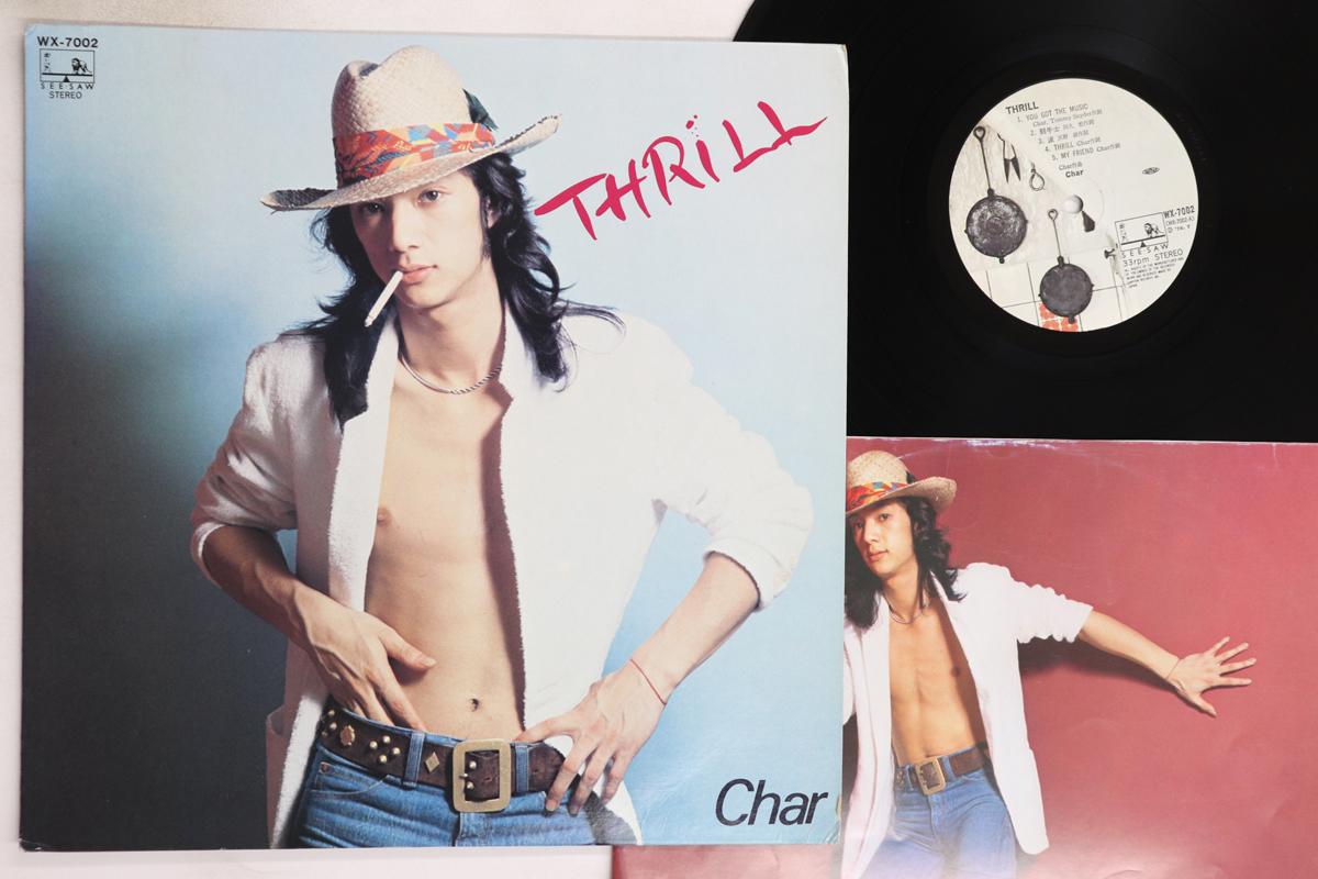

LP Record CHAR Thrill WX7002 CANYON 1978 Japan Japanese PopRock Used