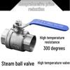 304/316 Stainless Steel High Temp Resistant Full Bore Steam Ball Valve with Internal Thread, DN15/20/25/32