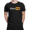 Porn Man's T-Shirt Porn—hub Rundhals Kurzarm Stoff T-Shirt Lustig Hohe Qualität Unisex T-Shirt
