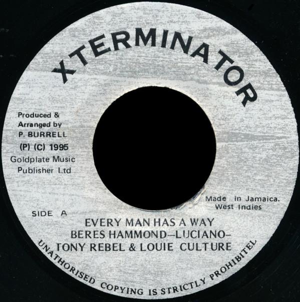

7inch Record BERES HAMMOND LUCIANO TONY REBE Every Man Has A Way none XTerminator 1995 Jamaica Reggae Ska Dub Used
