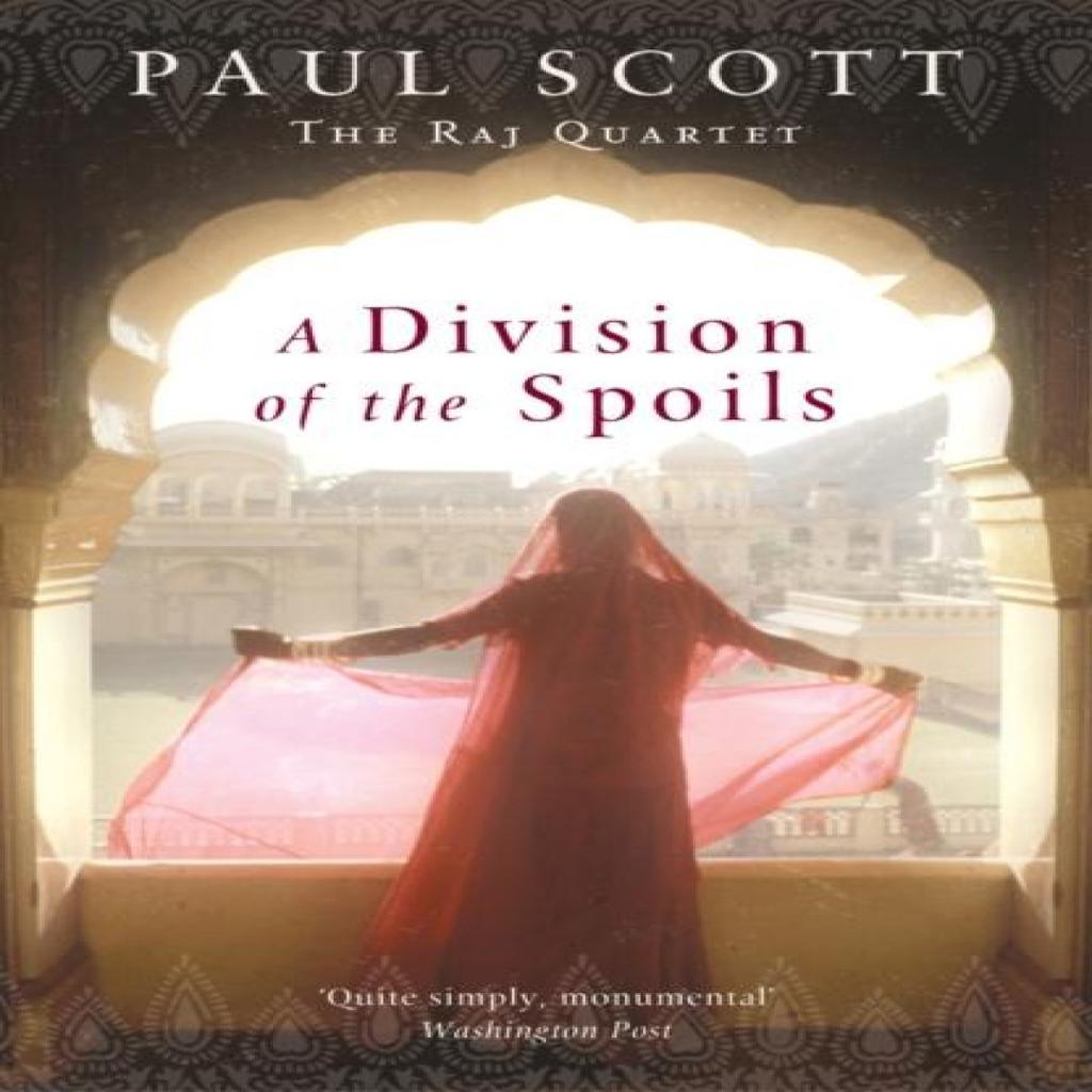 A Division Of The Spoils by Paul Scott Paperback Book 9780099478836