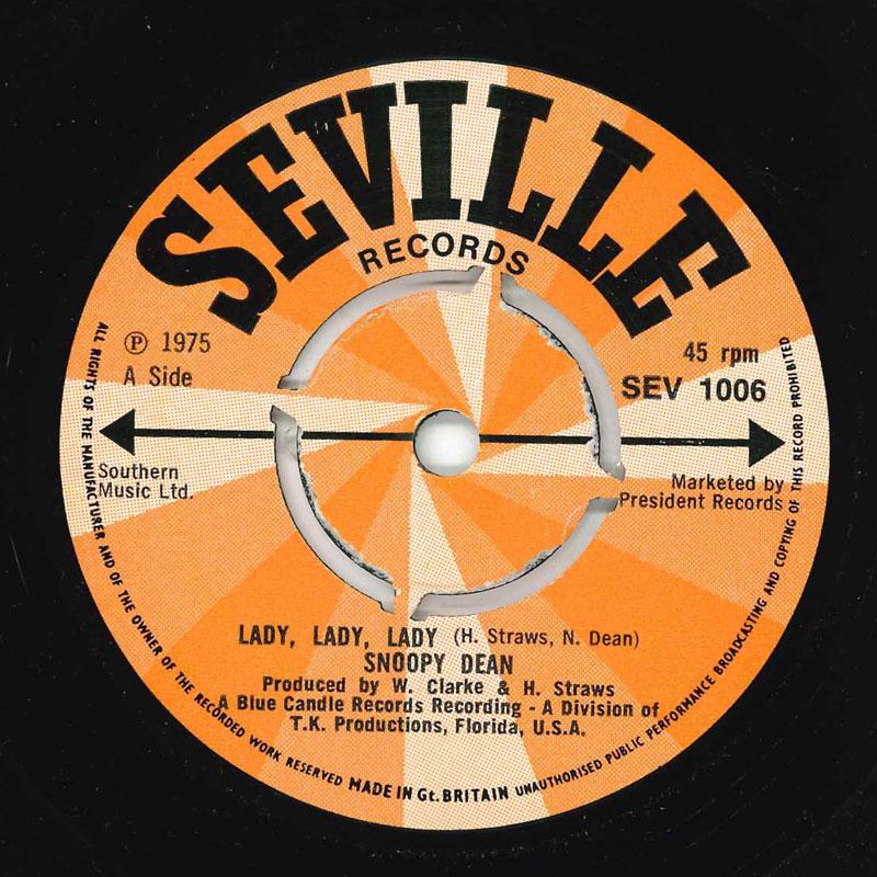 

7inch Record SNOOPY DEAN Lady Lady Lady SEV1006 Seville Records 1975 UK SoulFunk Used