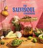 The The SalviSoul Cookbook : Salvadoran Recipes and the Women Who Preserve Them Book