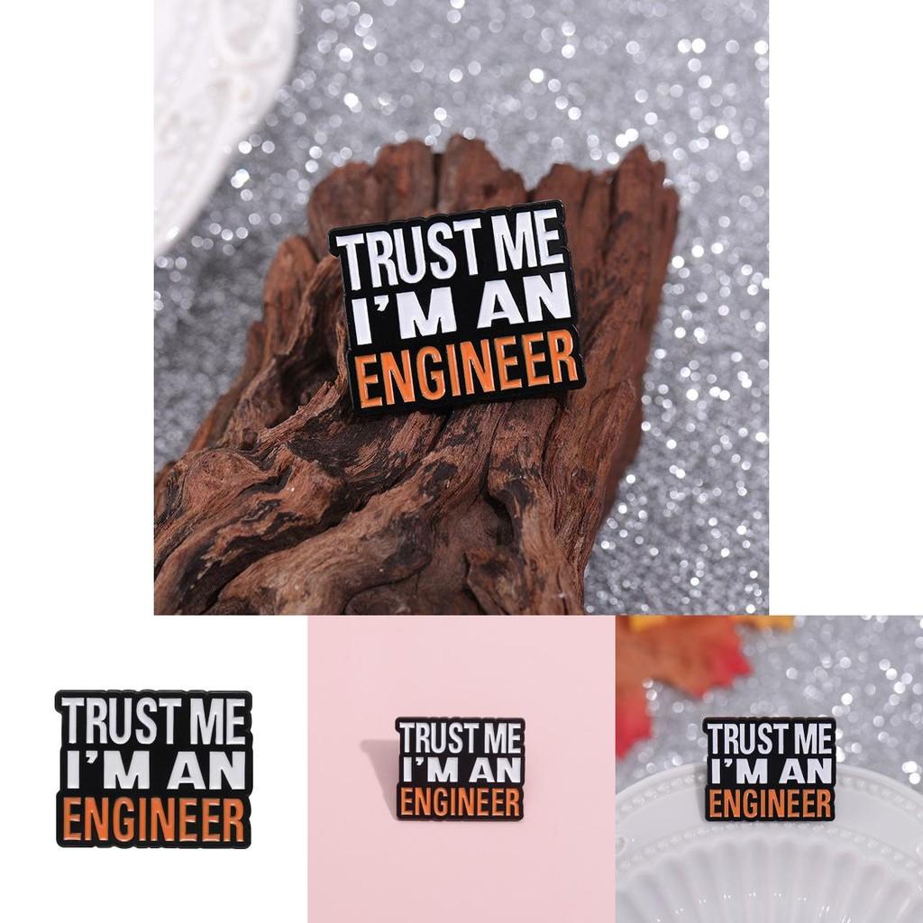 Contemporary Me Believe I Am An Engineer Decorative Pin Charming Metal Badge For Outfit Any