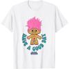 Viel Glück Trolls Haben Sie Einen Guten Tag Niedliches Rosa Troll Truhe Logo T-Shirt