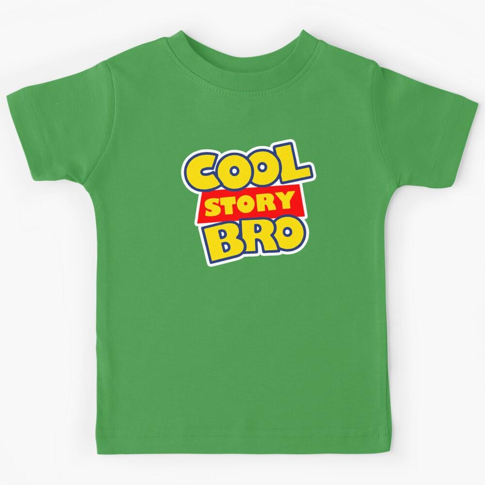 Cool Story Bro Kids T-Shirt 170