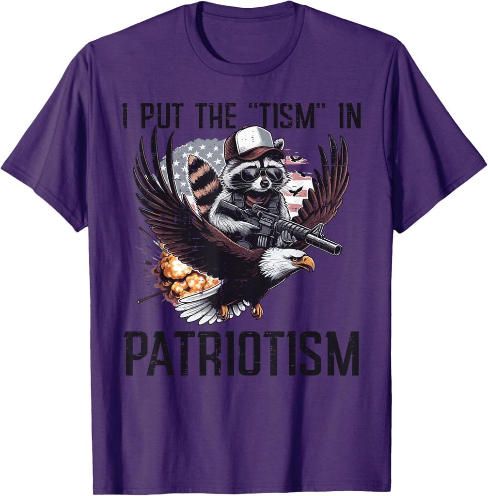 Raccoon Eagle I Put Tism in Patriotism Graphic TShirt Casual Short Sleeve Men Cotton Tee