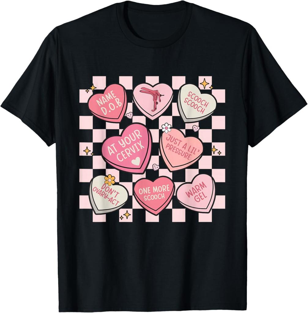 Obstetrician Gynecologist OBGYN Nurse Hearts Candy Valentine T-Shirt