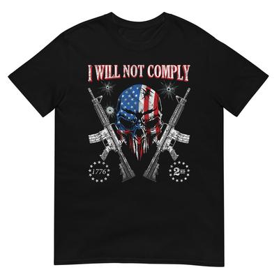 We The People Will Not Comply AR15 Pro-Gun Rights 2A Skull T-Shirt