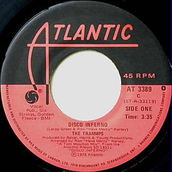 

7inch Record TRAMMPS - Disco Inferno AT3389 Atlantic 1976 Canada Soul/Funk Used