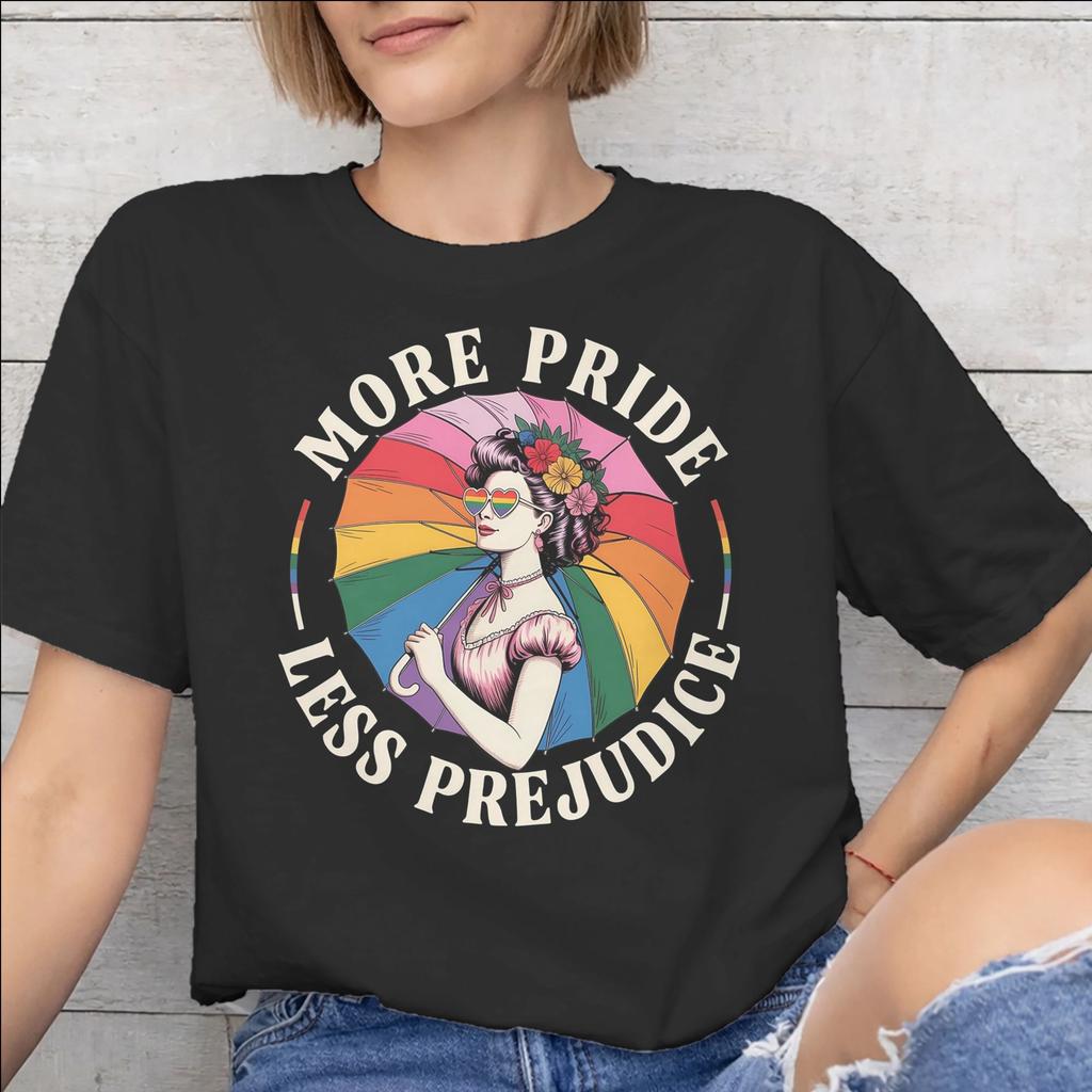 Unisexs Unisexs More Pride Less Prejudice T Shirt 100 Cotton Graphic Printed TShirt Top Clothing