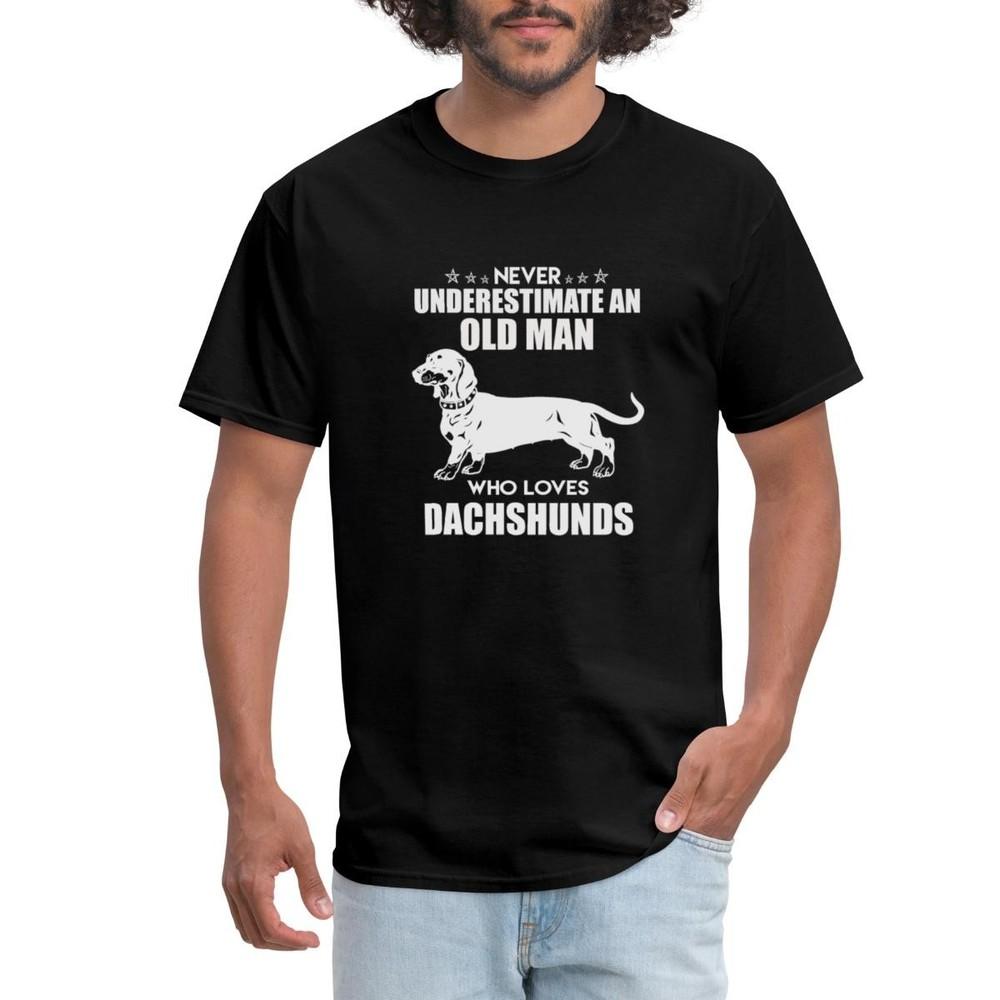 Never Underestimate An Old Man Dachshund Men s T-Shirt Unisex T-Shirt XXXXL