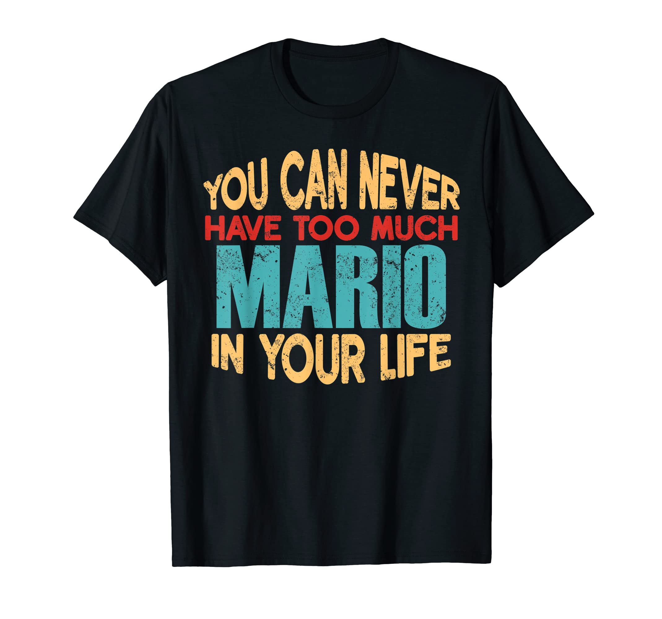 

Funny Mario Personalized Name Joke Item T-Shirt T-Shirt чорний