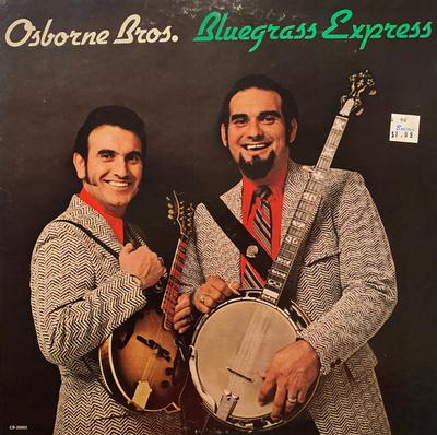 LP Record OSBORNE BROTHERS - Bluegrass Express CB20003 MCA Coral 1973 UK Folk Used