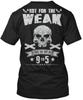Off-the-rack Pipeliner Not For The Weak Cause This T-Shirt Made In USA S To 5XL