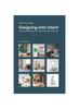The Designing with Intent : A Guide To Mindful Spaces for Personal Development and Growth Book
