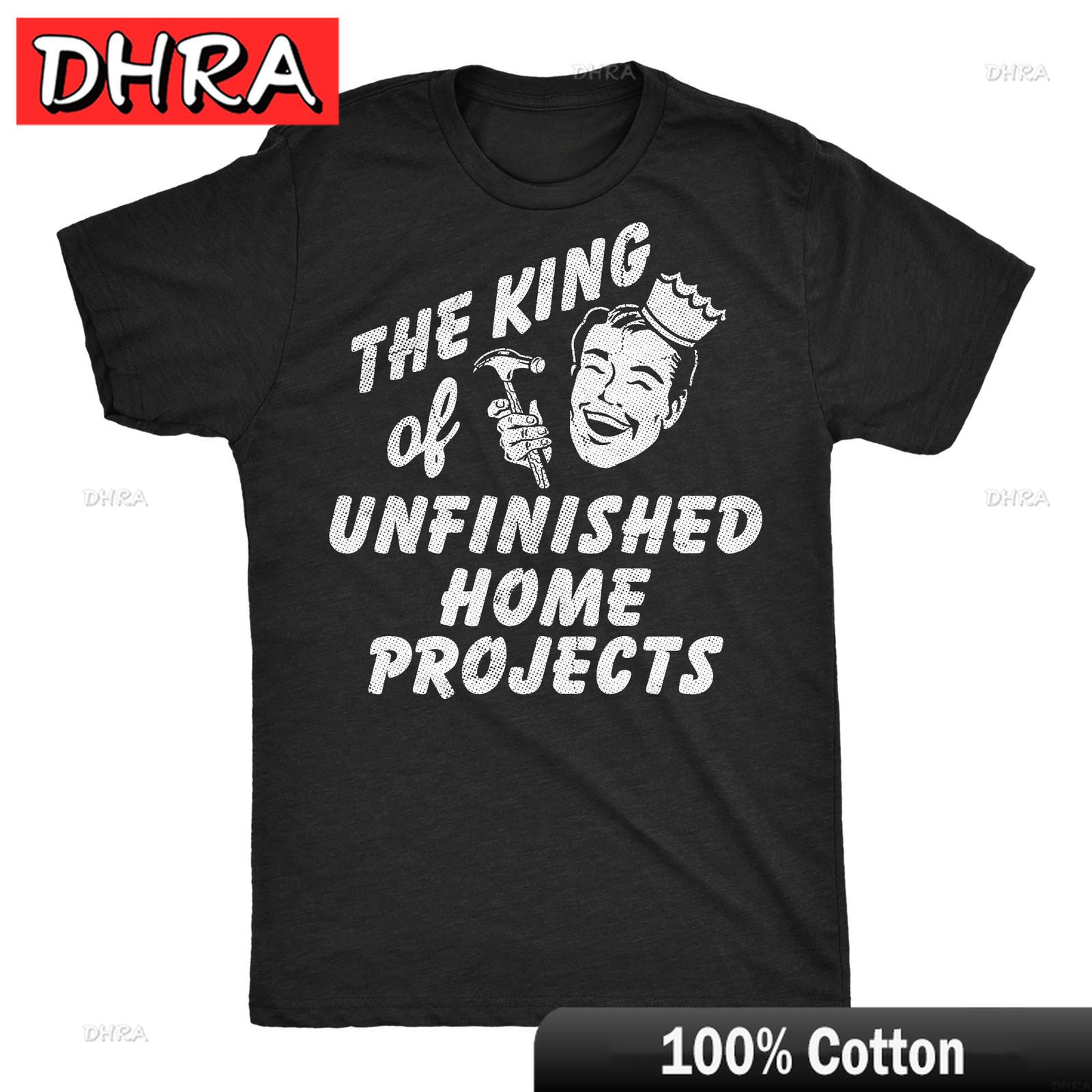 Unisexs Funny T Shirts The King of Unfinished Home Projects Sarcastic DIY Graphic Tee Tops Y2K Casual Top T Shirt Retro Aesthetic S