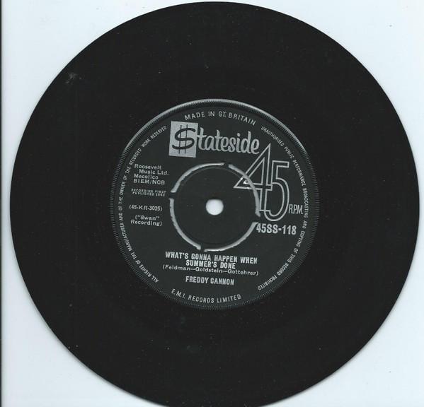 7inch Record FREDDY CANNON - What's Gonna Happen When Summer's D 45SS118 STATESIDE 1962 UK Rock Used