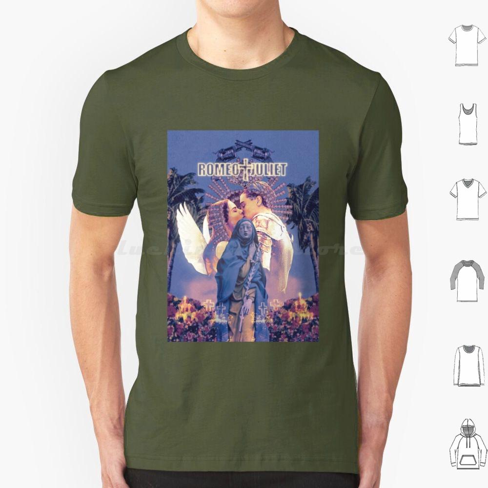 Romeo  Juliet  1996  T Shirt Big Size 100 Cotton Movie Juliet Romeo 1996 Romeo And Juliet Leonardo Dicaprio Shakespeare 90s S