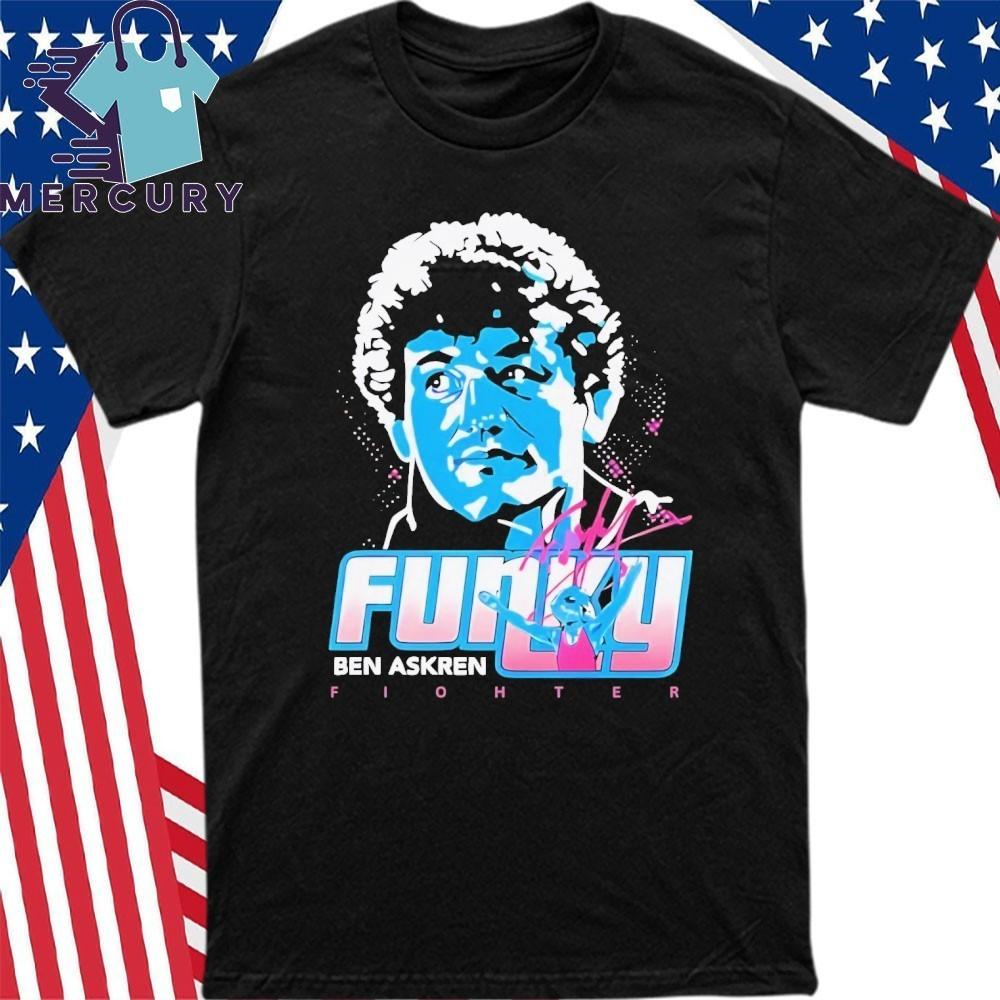 

Ben Askren Funky Fighter Shirt $29.99 Original price was $29.99.$22.99 Unisex T-Shirt L