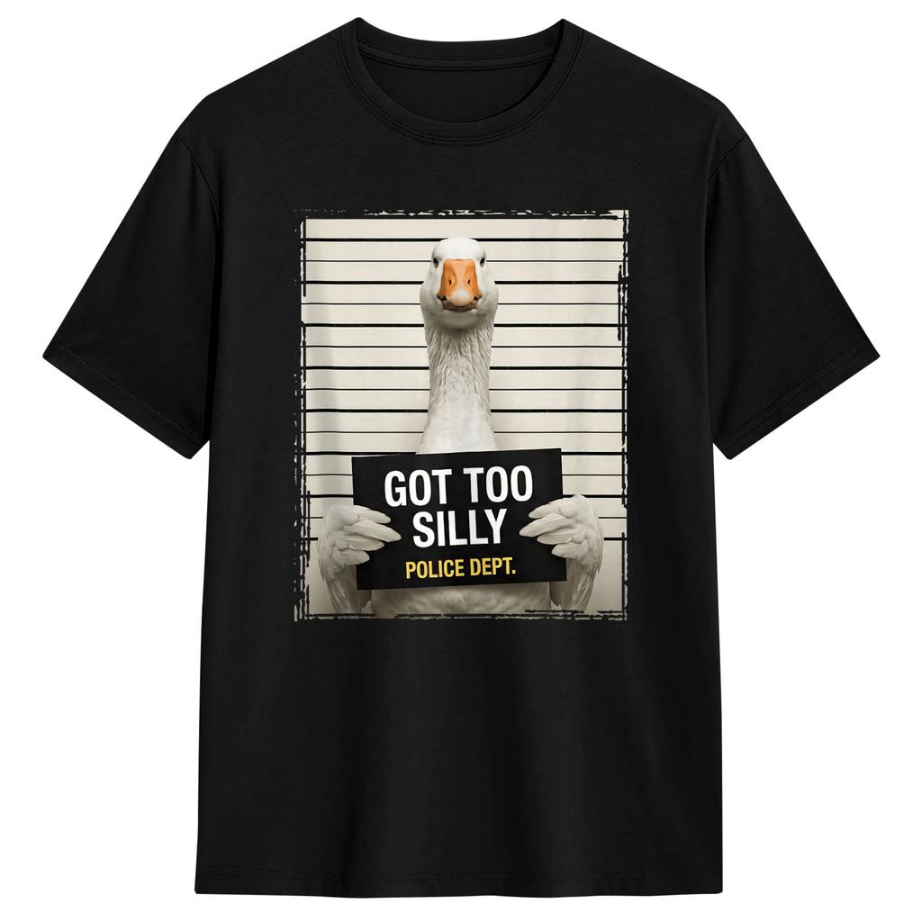 Got Too Silly Funny Goose Pun Goose TShirt Summer Harajuku TShirts Pure Cotton Crew Neck Plus Size Tees ShortSleeved Tops