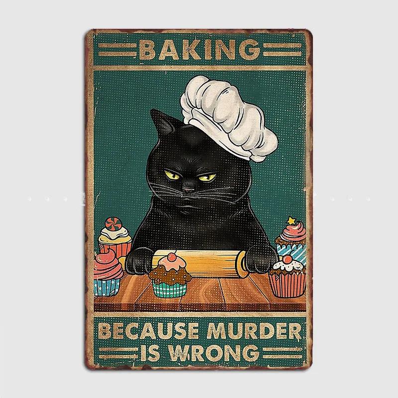 Black Cat Coffee Because Murder Is Wrong Funny Gifts For Cat Lover Metal Plaque Poster Wall Decor Kitchen Tin Sign Posters