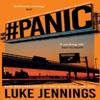 Panic by Luke Jennings Paperback Book 9781529351880