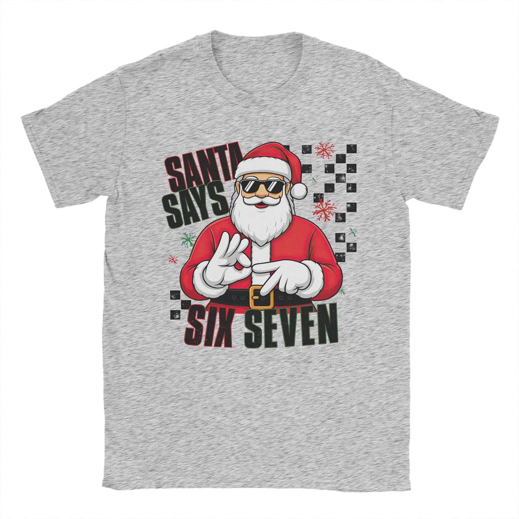 Fashion Dabbing Christmas Santa Says 67 T-Shirt Men Crewneck Cotton T Shirt Short Sleeve Tees Gift Idea Tops