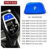 Gear Shift Knob Cover P Button Replacement For BMW F10 F11 F12 F13 F25 F30 F32