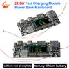 22.5W Power Bank Mainboard 0.96-inch Display PD Multi-Protocol Fast Charging Module DIY LiFePO4 Lithium Battery Circuit Board